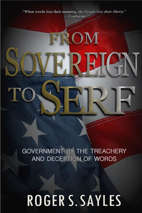 Book: From Sovereign to Serf by Roger Sayles